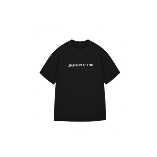 Learning As I Go Tee (BLACK)